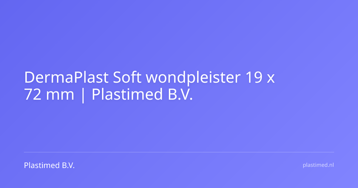 DermaPlast Soft wondpleister 19 x 72 mm