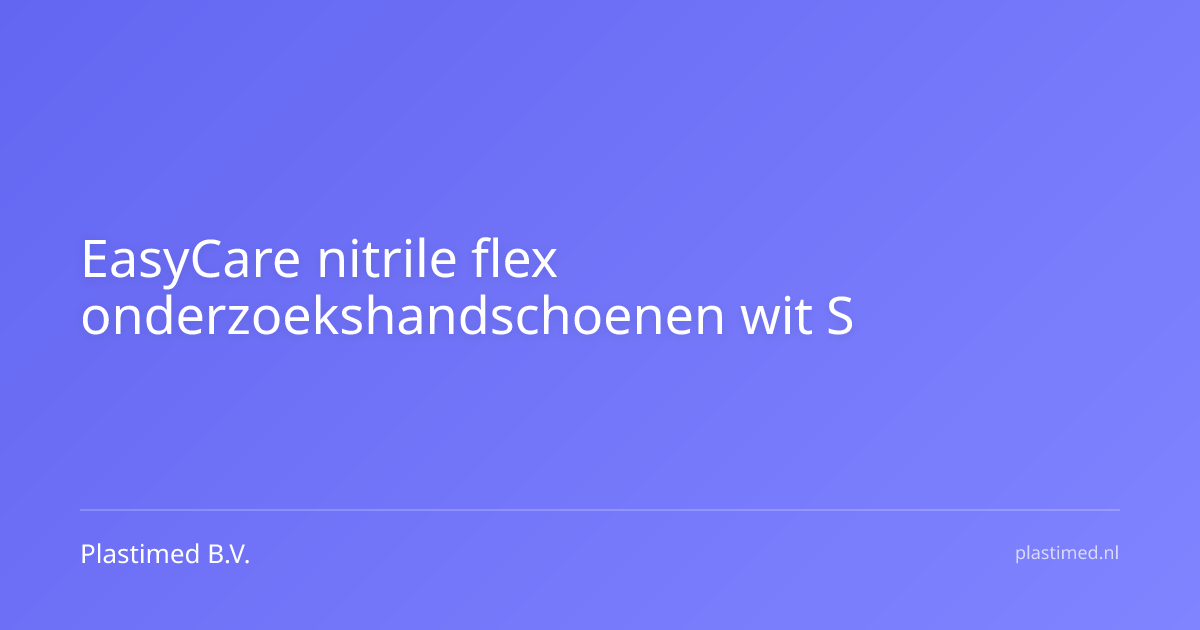 EasyCare nitrile flex onderzoekshandschoenen wit S