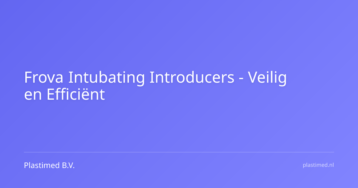 Frova Intubating Introducers