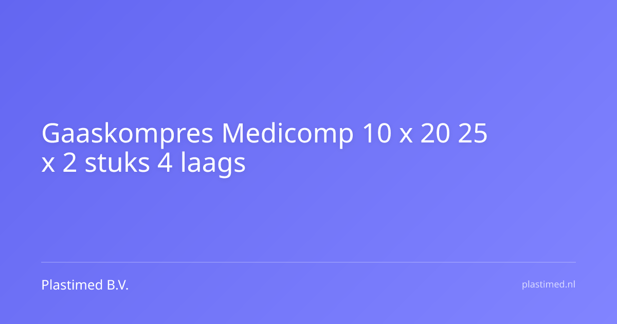 Gaaskompres Medicomp 10 x 20 25 x 2 stuks 4 laags