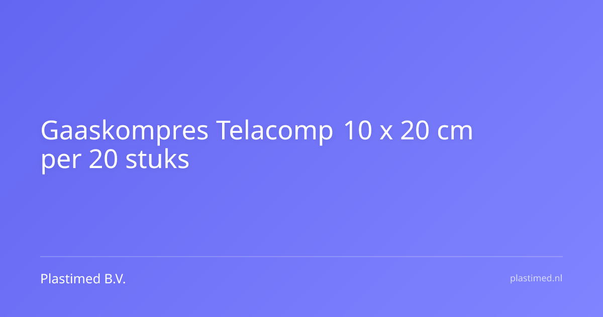 Gaaskompres Telacomp 10 x 20 cm per 20 stuks