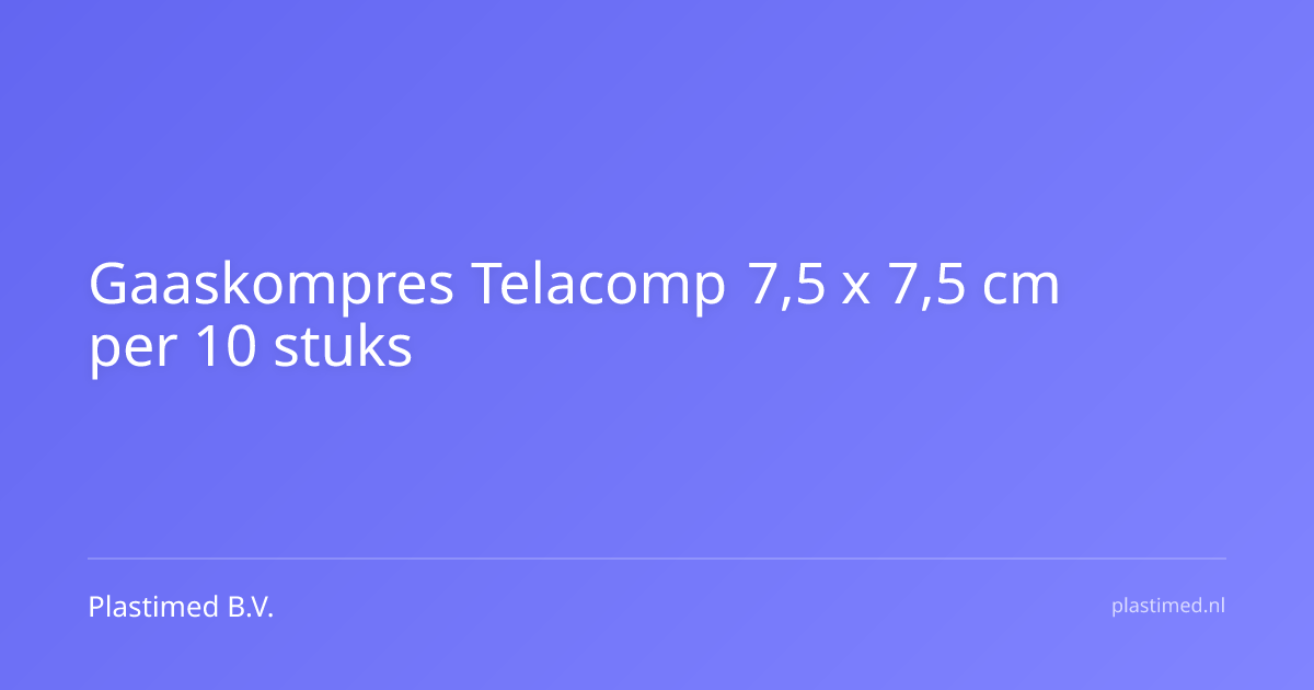 Gaaskompres Telacomp 7,5 x 7,5 cm per 10 stuks