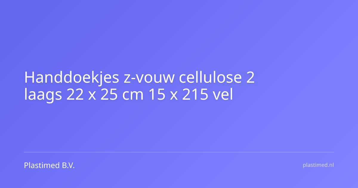 Handdoekjes z-vouw cellulose 2 laags 22 x 25 cm 15 x 215 vel