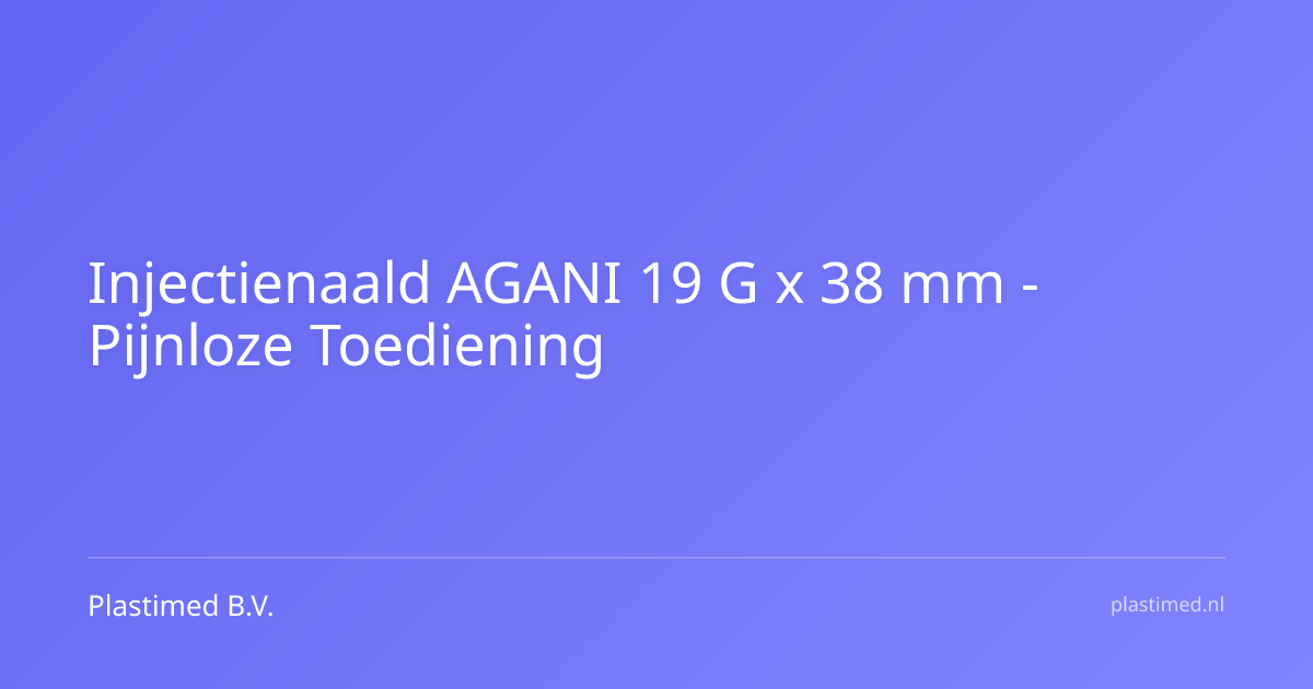 Injectienaald AGANI 19 G x 38 mm beige
