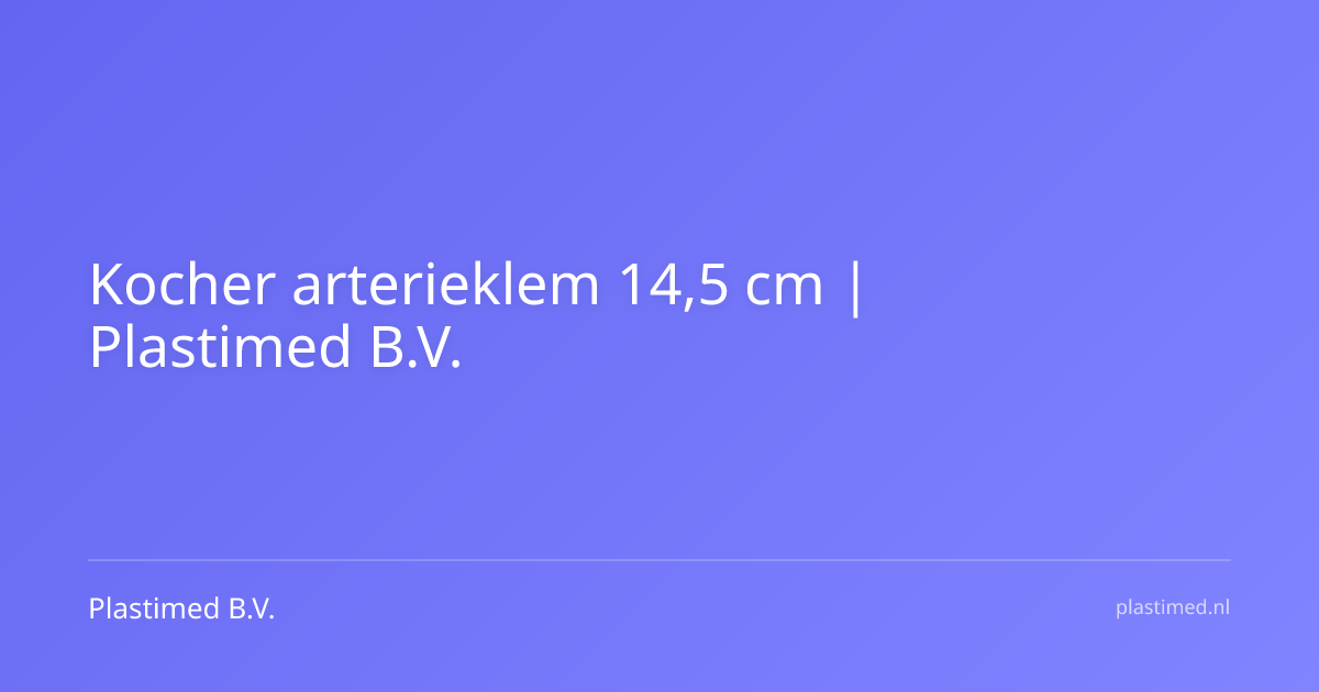 Kocher arterieklem 14,5 cm