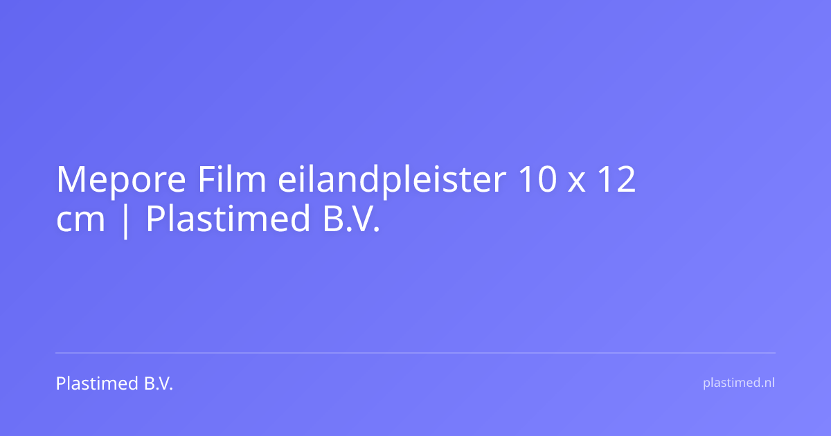 Mepore Film eilandpleister 10 x 12 cm