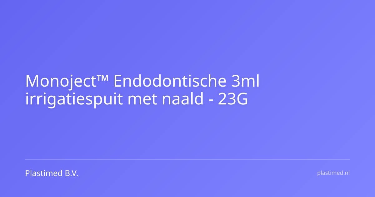 Monoject™ Endodontische 3ml irrigatiespuit met naald - 23G