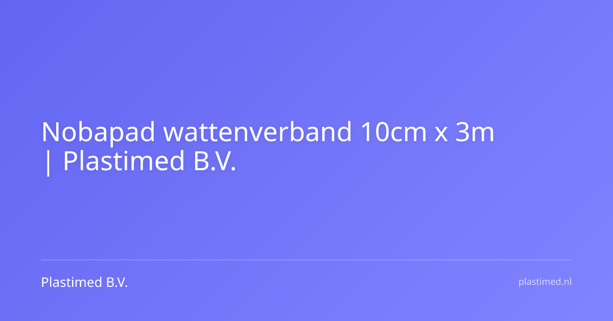 Nobapad wattenverband 10cm x 3m