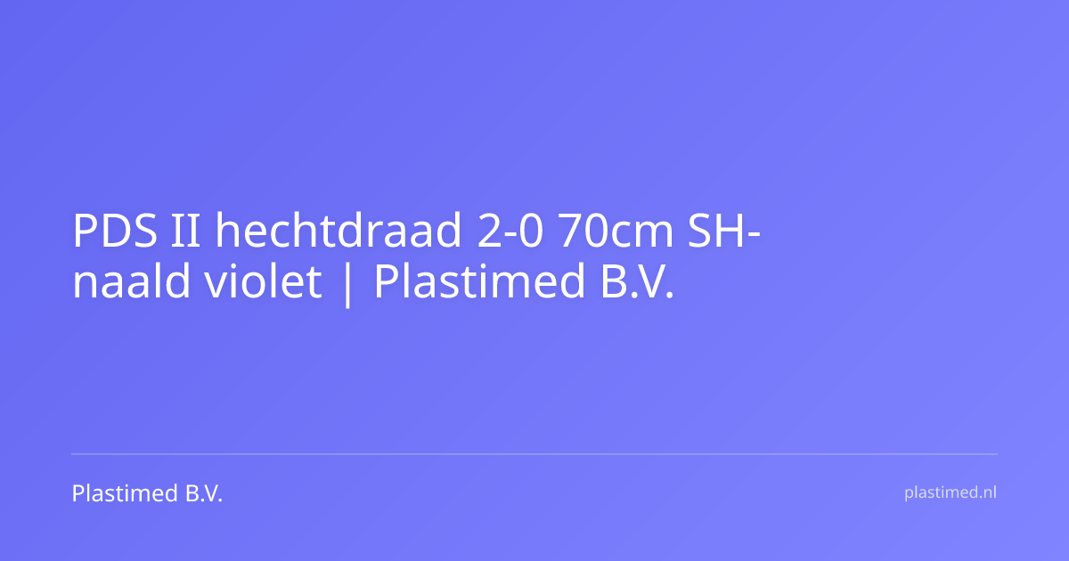 PDS II hechtdraad 2-0 70cm SH- naald violet
