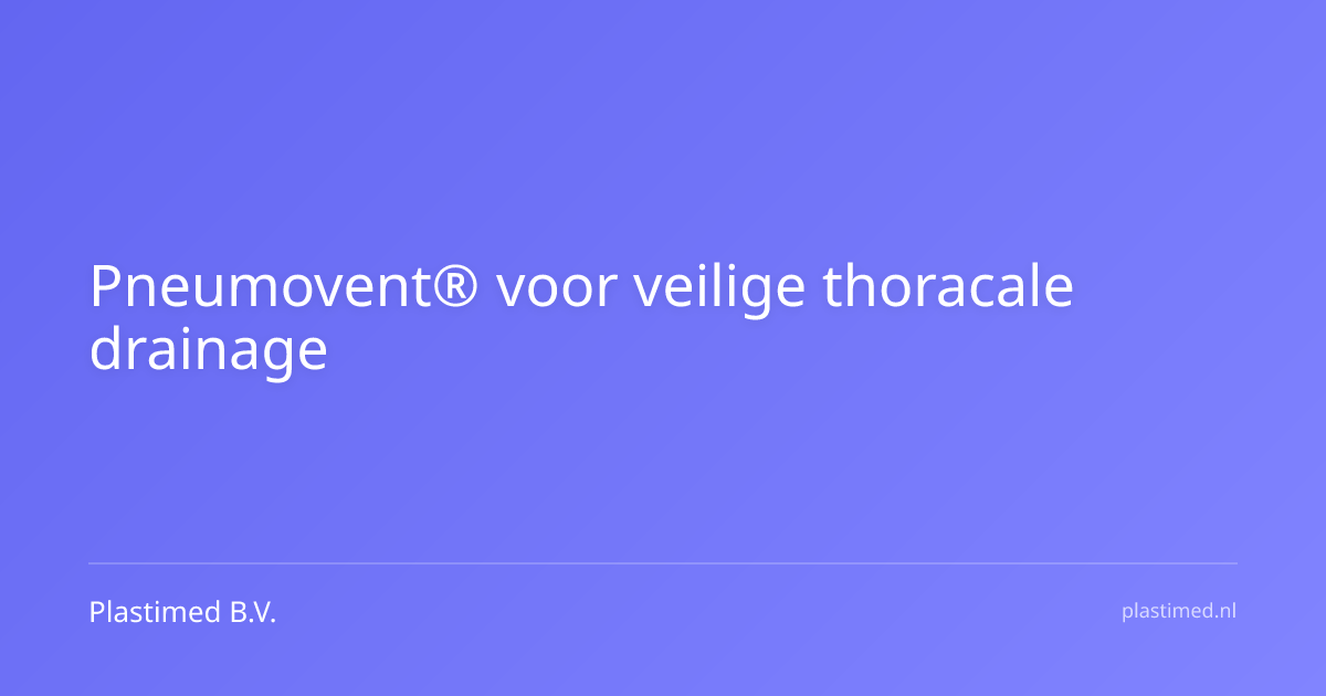 Pneumovent® with tube connection at both ends