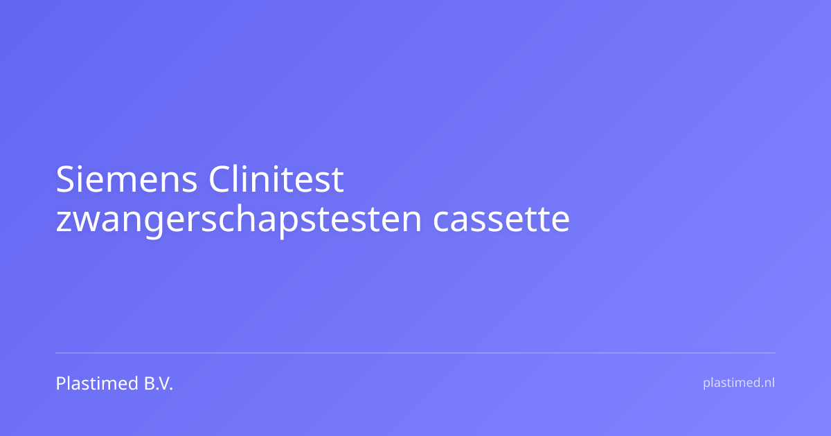 Siemens Clinitest zwangerschapstesten cassette
