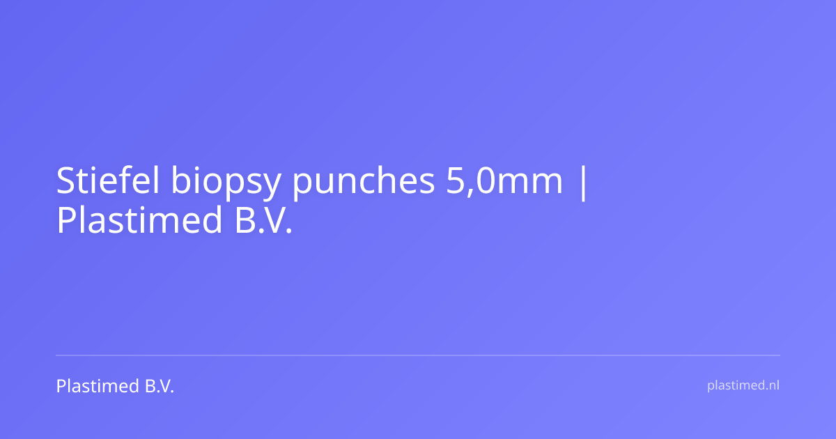 Stiefel biopsy punches 5,0mm