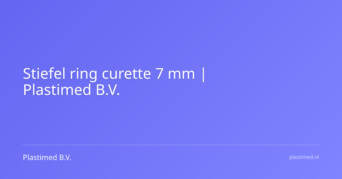 Stiefel ring curette 7 mm
