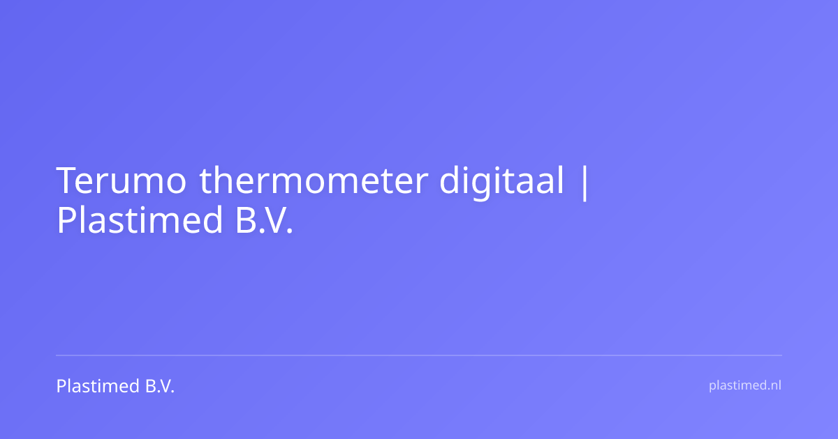 Terumo thermometer digitaal
