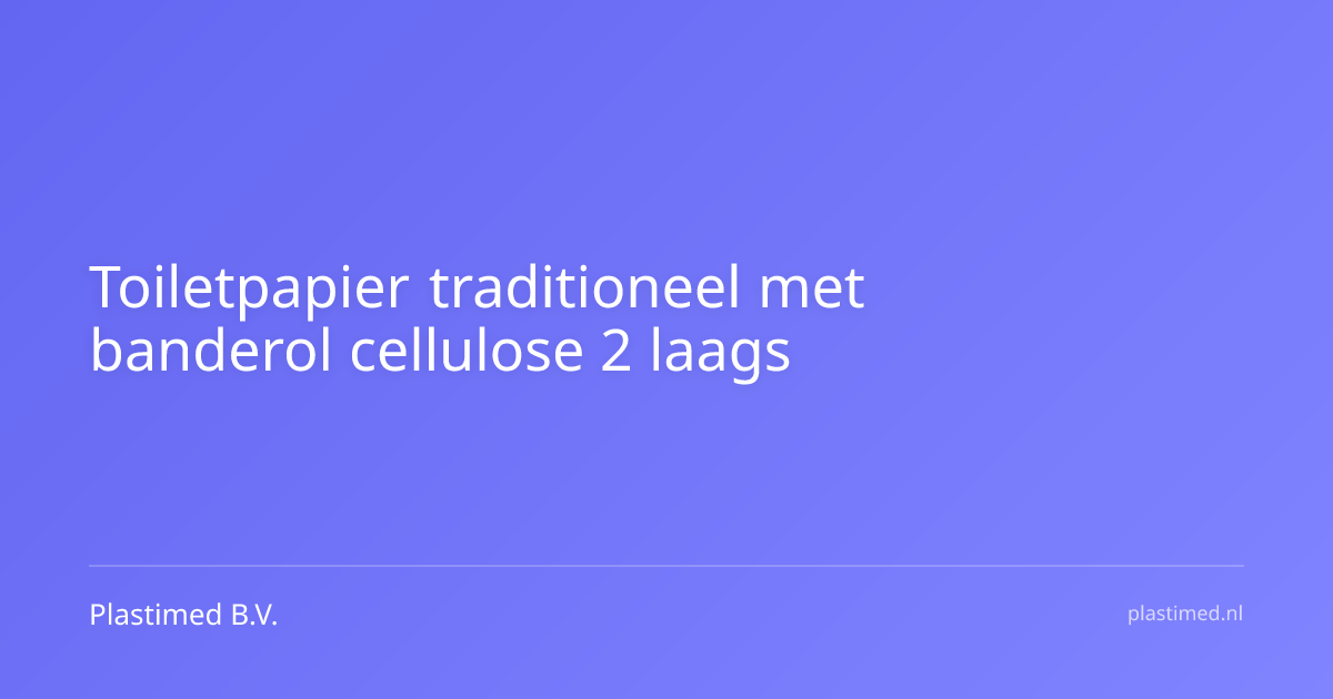 Toiletpapier traditioneel met banderol cellulose 2 laags 180 vel