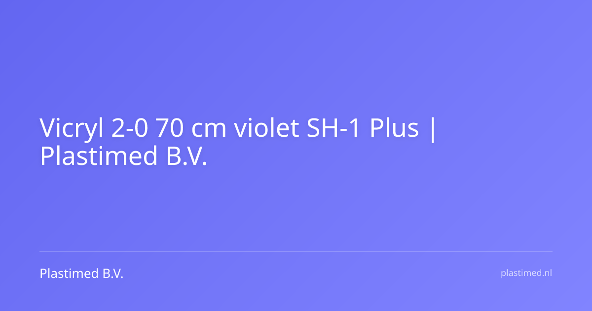 Vicryl 2-0 70 cm violet SH-1 Plus