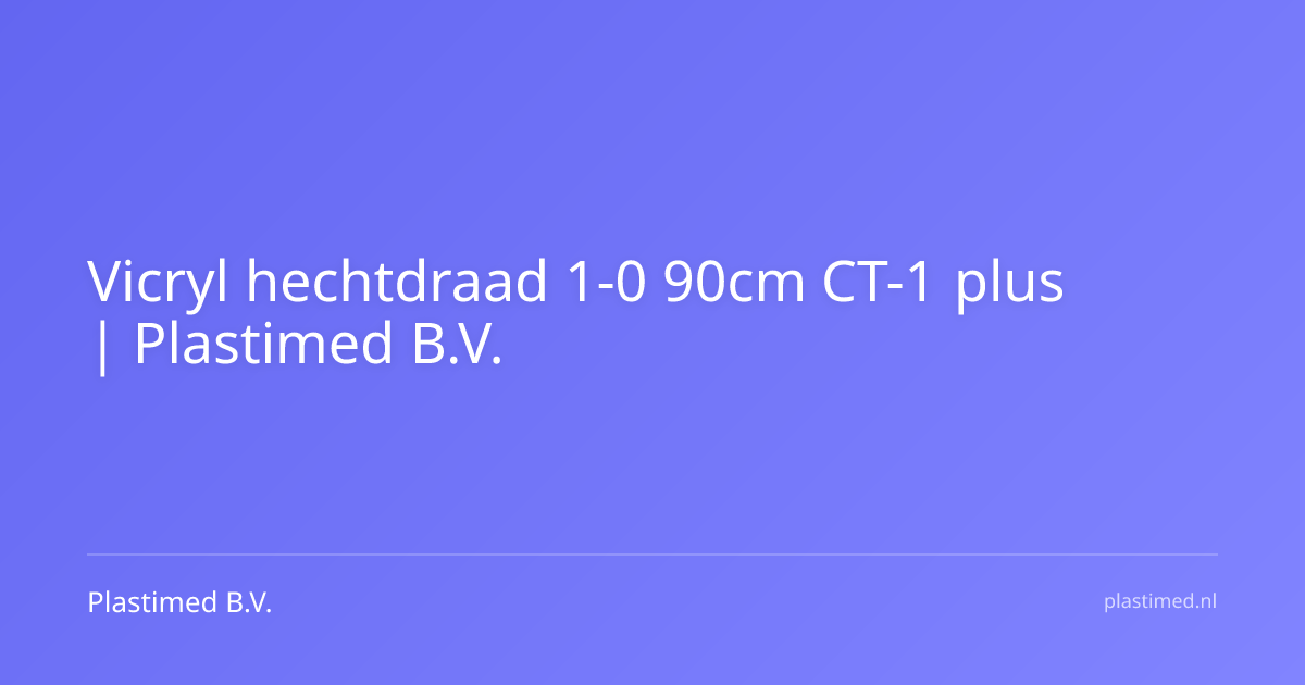 Vicryl hechtdraad 1-0 90cm CT-1 plus